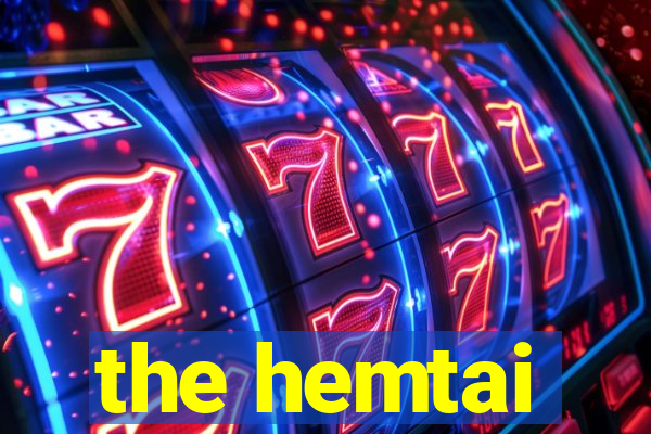 the hemtai